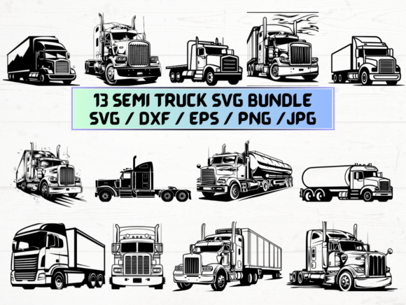 Semi Truck Laser Engraving Cut Files: Graphics for Crafts & Creative Brands